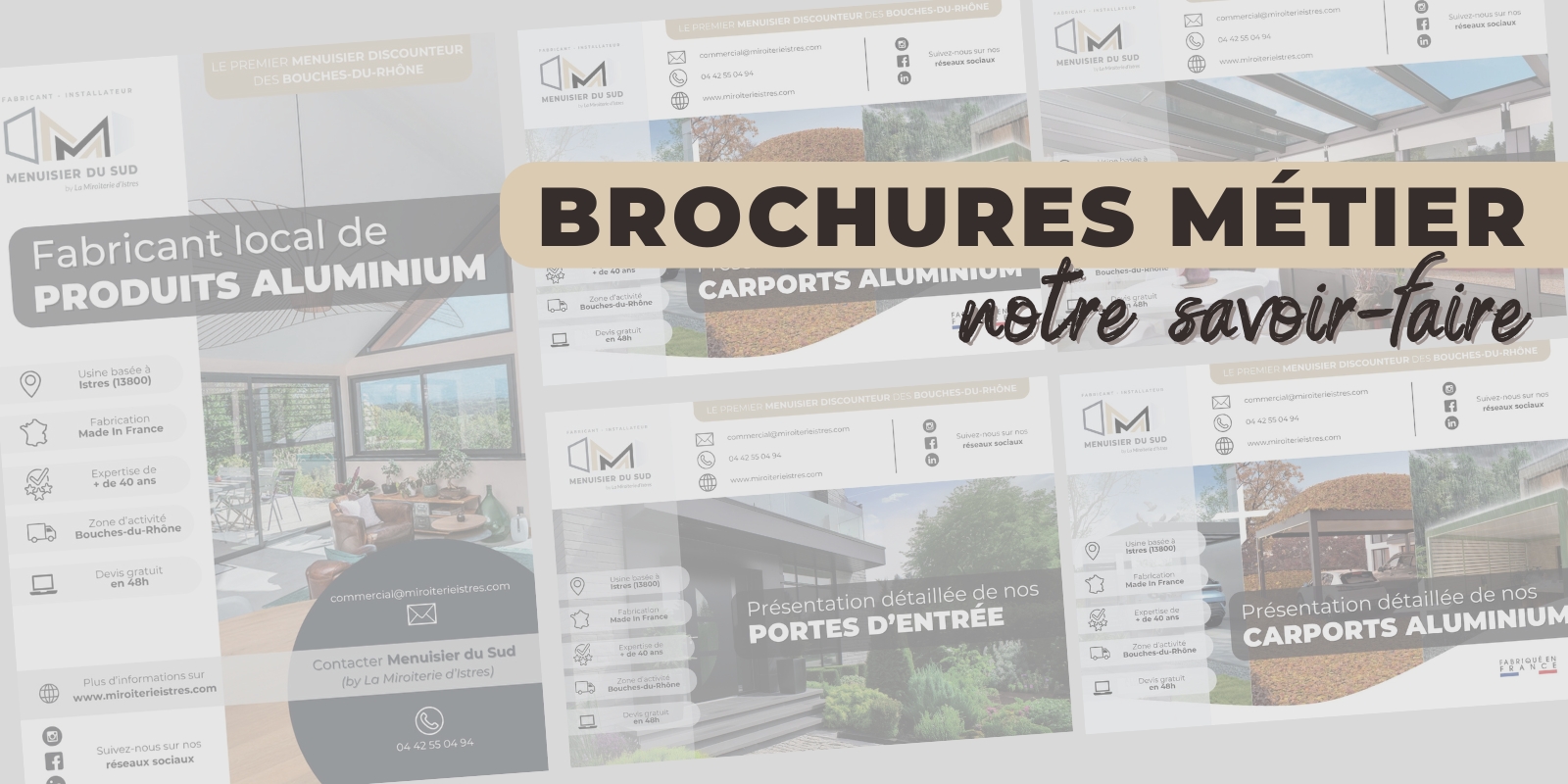 Brochures Métier - savoir-faire menuiseries extérieures